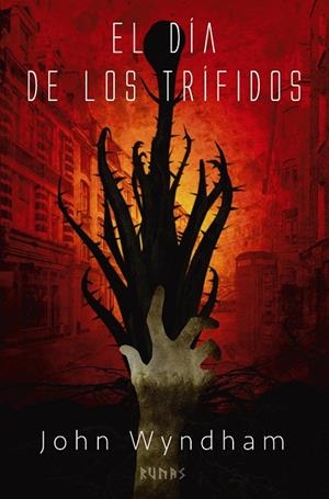 EL DÍA DE LOS TRÍFIDOS | 9788413621487 | WYNDHAM, JOHN | Llibreria Ombra | Llibreria online de Rubí, Barcelona | Comprar llibres en català i castellà online