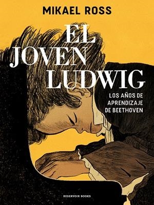 EL JOVEN LUDWIG | 9788418052361 | ROSS, MIKAEL | Llibreria Ombra | Llibreria online de Rubí, Barcelona | Comprar llibres en català i castellà online