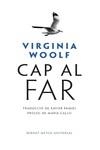CAP AL FAR | 9788498593853 | WOOLF, VIRGINIA | Llibreria Ombra | Llibreria online de Rubí, Barcelona | Comprar llibres en català i castellà online
