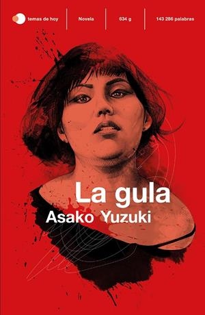 LA GULA | 9788499989297 | YUZUKI, ASAKO | Llibreria Ombra | Llibreria online de Rubí, Barcelona | Comprar llibres en català i castellà online