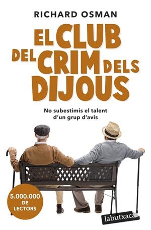 EL CLUB DEL CRIM DELS DIJOUS | 9788419107091 | OSMAN, RICHARD | Llibreria Ombra | Llibreria online de Rubí, Barcelona | Comprar llibres en català i castellà online