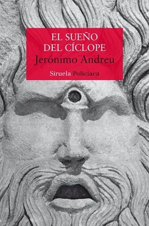 EL SUEÑO DEL CÍCLOPE | 9788419207494 | ANDREU, JERÓNIMO | Llibreria Ombra | Llibreria online de Rubí, Barcelona | Comprar llibres en català i castellà online