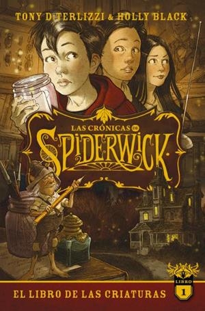 LAS CRÓNICAS DE SPIDERWICK VOL. 1 | 9788417854584 | BLACK, HOLLY/DITERLIZZI, TONY | Llibreria Ombra | Llibreria online de Rubí, Barcelona | Comprar llibres en català i castellà online