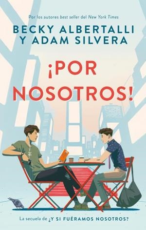 ¡POR NOSOTROS! | 9788417854485 | ALBERTALLI, BECKY/SILVERA, ADAM | Llibreria Ombra | Llibreria online de Rubí, Barcelona | Comprar llibres en català i castellà online