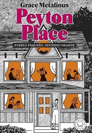 PEYTON PLACE. NUEVA EDICIÓN. | 9788418733888 | METALIOUS DEREPENTIGNY, GRACE | Llibreria Ombra | Llibreria online de Rubí, Barcelona | Comprar llibres en català i castellà online