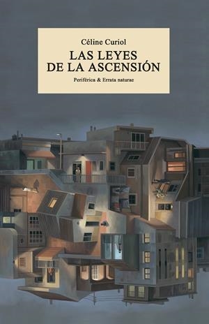 LAS LEYES DE LA ASCENSIÓN | 9788419158017 | CURIOL, CÉLINE | Llibreria Ombra | Llibreria online de Rubí, Barcelona | Comprar llibres en català i castellà online