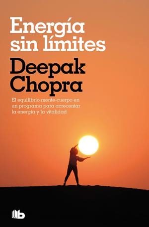 ENERGÍA SIN LÍMITES (COLECCIÓN SALUD PERFECTA) | 9788413145389 | CHOPRA, DEEPAK | Llibreria Ombra | Llibreria online de Rubí, Barcelona | Comprar llibres en català i castellà online