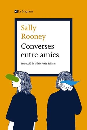 CONVERSES ENTRE AMICS | 9788419013699 | ROONEY, SALLY | Llibreria Ombra | Llibreria online de Rubí, Barcelona | Comprar llibres en català i castellà online