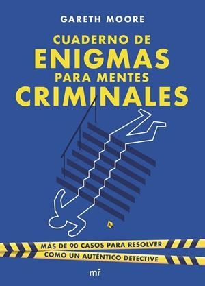 CUADERNO DE ENIGMAS PARA MENTES CRIMINALES | 9788427050266 | MOORE, GARETH | Llibreria Ombra | Llibreria online de Rubí, Barcelona | Comprar llibres en català i castellà online