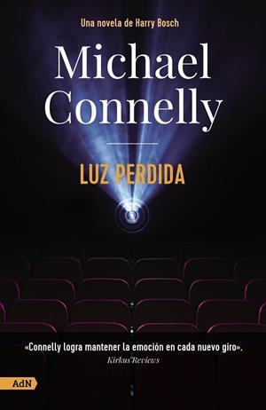 LUZ PERDIDA [ADN] | 9788413628486 | CONNELLY, MICHAEL | Llibreria Ombra | Llibreria online de Rubí, Barcelona | Comprar llibres en català i castellà online