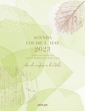 AGENDA LOUISE HAY 2023. AÑO DE CONFIAR EN LA VIDA | 9788416344703 | HAY, LOUISE | Llibreria Ombra | Llibreria online de Rubí, Barcelona | Comprar llibres en català i castellà online