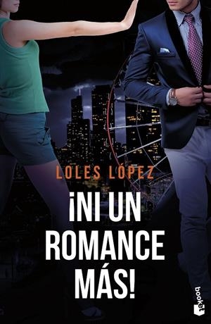¡NI UN ROMANCE MÁS! | 9788408260653 | LOPEZ, LOLES | Llibreria Ombra | Llibreria online de Rubí, Barcelona | Comprar llibres en català i castellà online