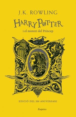 HARRY POTTER I EL MISTERI DEL PRÍNCEP (HUFFLEPUFF) | 9788418833472 | ROWLING, J.K. | Llibreria Ombra | Llibreria online de Rubí, Barcelona | Comprar llibres en català i castellà online