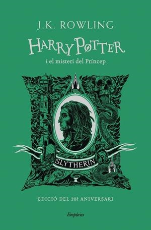 HARRY POTTER I EL MISTERI DEL PRÍNCEP (SLYTHERIN) | 9788418833496 | ROWLING, J.K. | Llibreria Ombra | Llibreria online de Rubí, Barcelona | Comprar llibres en català i castellà online