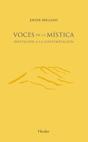 VOCES DE LA MÍSTICA I | 9788425426568 | MELLONI, JAVIER | Llibreria Ombra | Llibreria online de Rubí, Barcelona | Comprar llibres en català i castellà online
