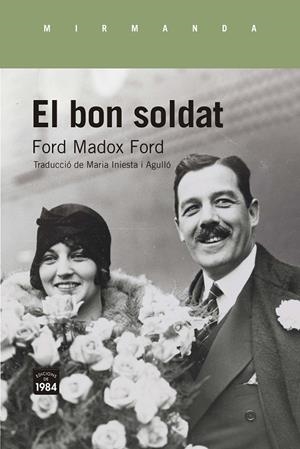EL BON SOLDAT | 9788418858185 | FORD, FORD MADOX | Llibreria Ombra | Llibreria online de Rubí, Barcelona | Comprar llibres en català i castellà online
