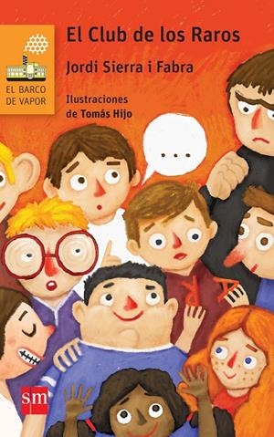 BVN.231 EL CLUB DE LOS RAROS | 9788467582680 | SIERRA I FABRA, JORDI | Llibreria Ombra | Llibreria online de Rubí, Barcelona | Comprar llibres en català i castellà online