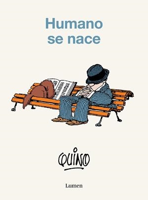 HUMANO SE NACE | 9788426423801 | QUINO | Llibreria Ombra | Llibreria online de Rubí, Barcelona | Comprar llibres en català i castellà online