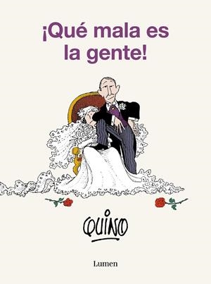 ¡QUÉ MALA ES LA GENTE! | 9788426423818 | QUINO | Llibreria Ombra | Llibreria online de Rubí, Barcelona | Comprar llibres en català i castellà online