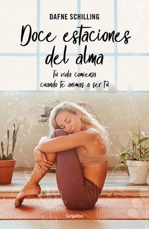 DOCE ESTACIONES DEL ALMA | 9788425363368 | SCHILLING, DAFNE | Llibreria Ombra | Llibreria online de Rubí, Barcelona | Comprar llibres en català i castellà online
