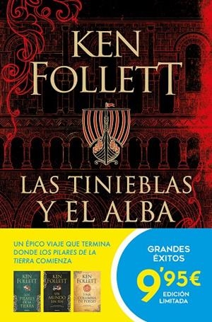 LAS TINIEBLAS Y EL ALBA (LA PRECUELA DE LOS PILARES DE LA TIERRA) | 9788466363556 | FOLLETT, KEN | Llibreria Ombra | Llibreria online de Rubí, Barcelona | Comprar llibres en català i castellà online