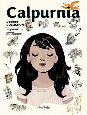 CALPURNIA | 9788412405200 | KELLY, JACQUELINE | Llibreria Ombra | Llibreria online de Rubí, Barcelona | Comprar llibres en català i castellà online