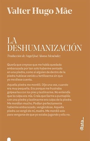 LA DESHUMANIZACIÓN | 9788416738489 | HUGO MÃE, VALTER | Llibreria Ombra | Llibreria online de Rubí, Barcelona | Comprar llibres en català i castellà online