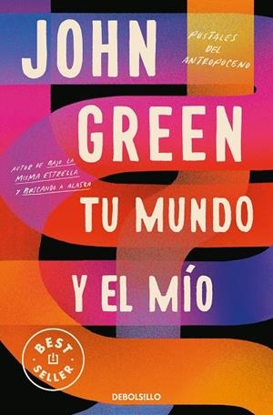 TU MUNDO Y EL MÍO | 9788466358750 | GREEN, JOHN | Llibreria Ombra | Llibreria online de Rubí, Barcelona | Comprar llibres en català i castellà online