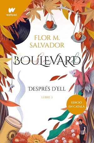 BOULEVARD. LLIBRE 2 (EDICIÓ REVISADA PER L'AUTORA) | 9788419241153 | SALVADOR, FLOR M. | Llibreria Ombra | Llibreria online de Rubí, Barcelona | Comprar llibres en català i castellà online