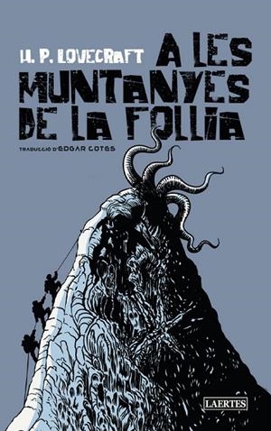 A LES MUNTANYES DE LA FOLLIA | 9788418292873 | LOVECRAFT, HOWARD PHILLIPS | Llibreria Ombra | Llibreria online de Rubí, Barcelona | Comprar llibres en català i castellà online
