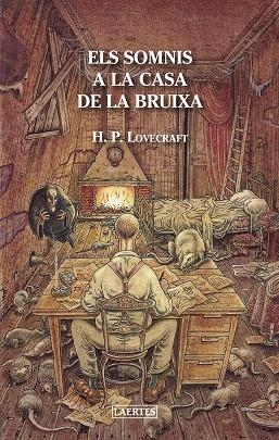 ELS SOMNIS A LA CASA DE LA BRUIXA | 9788475849751 | LOVECRAFT, HOWARD PHILLIPS | Llibreria Ombra | Llibreria online de Rubí, Barcelona | Comprar llibres en català i castellà online