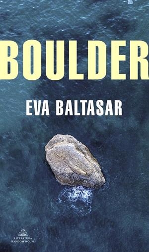BOULDER (TRADUCCIÓN EN LENGUA ESPAÑOLA) | 9788439736967 | BALTASAR, EVA | Llibreria Ombra | Llibreria online de Rubí, Barcelona | Comprar llibres en català i castellà online