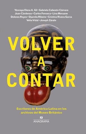 VOLVER A CONTAR | 9788433910189 | RESTREPO POMBO, FELIPE/FUENTES LA ROCHE, CRISTINA/OSORIO SUNNUCKS, LAURA | Llibreria Ombra | Llibreria online de Rubí, Barcelona | Comprar llibres en català i castellà online