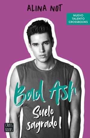 BAD ASH 4. SUELO SAGRADO 1 | 9788408260554 | NOT, ALINA | Llibreria Ombra | Llibreria online de Rubí, Barcelona | Comprar llibres en català i castellà online