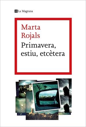 PRIMAVERA, ESTIU, ETCÈTERA | 9788419013293 | ROJALS, MARTA | Llibreria Ombra | Llibreria online de Rubí, Barcelona | Comprar llibres en català i castellà online