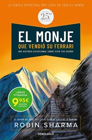 EL MONJE QUE VENDIÓ SU FERRARI (EDICIÓN ESPECIAL 25 ANIVERSARIO) (EDICIÓN LIMITA | 9788466362672 | SHARMA, ROBIN | Llibreria Ombra | Llibreria online de Rubí, Barcelona | Comprar llibres en català i castellà online