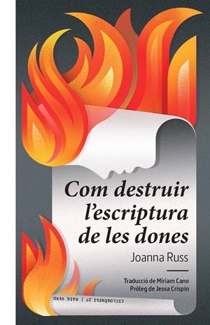 COM DESTRUIR L'ESCRIPTURA DE LES DONES | 9788419206930 | RUSS, JOANNA | Llibreria Ombra | Llibreria online de Rubí, Barcelona | Comprar llibres en català i castellà online