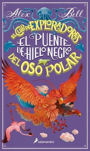 EL PUENTE DE HIELO NEGRO (EL CLUB DE LOS EXPLORADORES DEL OSO POLAR 3) | 9788418174179 | BELL, ALEX | Llibreria Ombra | Llibreria online de Rubí, Barcelona | Comprar llibres en català i castellà online