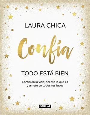 CONFÍA. TODO ESTÁ BIEN | 9788403523227 | CHICA, LAURA | Llibreria Ombra | Llibreria online de Rubí, Barcelona | Comprar llibres en català i castellà online