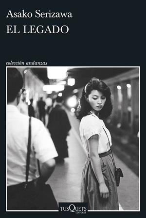 EL LEGADO | 9788411071550 | SERIZAWA, ASAKO | Llibreria Ombra | Llibreria online de Rubí, Barcelona | Comprar llibres en català i castellà online