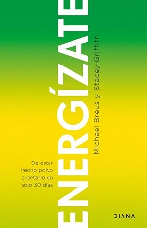 ENERGÍZATE | 9788411190244 | GRIFFITH, STACEY/BREUS, MICHAEL | Llibreria Ombra | Llibreria online de Rubí, Barcelona | Comprar llibres en català i castellà online