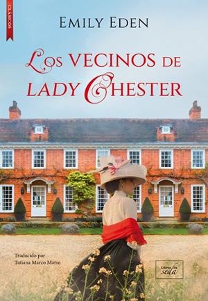 LOS VECINOS DE LADY CHESTER | 9788417626839 | EDEN, EMILY | Llibreria Ombra | Llibreria online de Rubí, Barcelona | Comprar llibres en català i castellà online