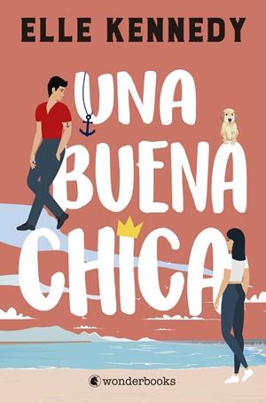 UNA BUENA CHICA | 9788418509377 | KENNEDY, ELLE | Llibreria Ombra | Llibreria online de Rubí, Barcelona | Comprar llibres en català i castellà online