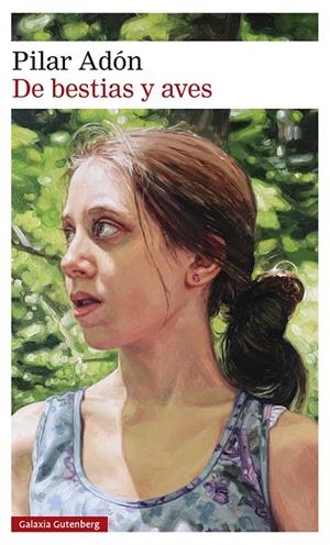 DE BESTIAS Y AVES | 9788419075451 | ADÓN, PILAR | Llibreria Ombra | Llibreria online de Rubí, Barcelona | Comprar llibres en català i castellà online