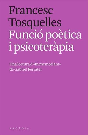 FUNCIÓ POÈTICA I PSICOTERÀPIA | 9788412471762 | TOSQUELLES, FRANCESC | Llibreria Ombra | Llibreria online de Rubí, Barcelona | Comprar llibres en català i castellà online