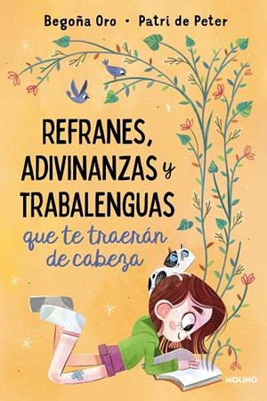 REFRANES, ADIVINANZAS Y TRABALENGUAS QUE TE TRAERÁN DE CABEZA | 9788427222410 | ORO, BEGOÑA | Llibreria Ombra | Llibreria online de Rubí, Barcelona | Comprar llibres en català i castellà online