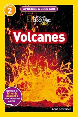 APRENDE A LEER CON NATIONAL GEOGRAPHIC (NIVEL 2) - VOLCANES | 9788482988252 | SCHREIBER, ANNE | Llibreria Ombra | Llibreria online de Rubí, Barcelona | Comprar llibres en català i castellà online