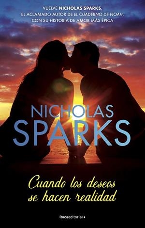 CUANDO LOS DESEOS SE HACEN REALIDAD | 9788418870262 | SPARKS, NICHOLAS | Llibreria Ombra | Llibreria online de Rubí, Barcelona | Comprar llibres en català i castellà online