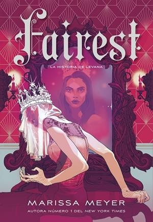 FAIREST | 9788418359965 | MEYER, MARISSA | Llibreria Ombra | Llibreria online de Rubí, Barcelona | Comprar llibres en català i castellà online