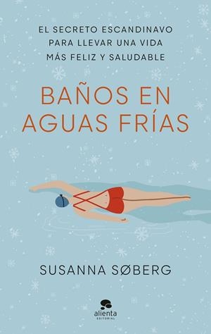 BAÑOS EN AGUAS FRÍAS | 9788413441801 | SØBERG, SUSANNA | Llibreria Ombra | Llibreria online de Rubí, Barcelona | Comprar llibres en català i castellà online